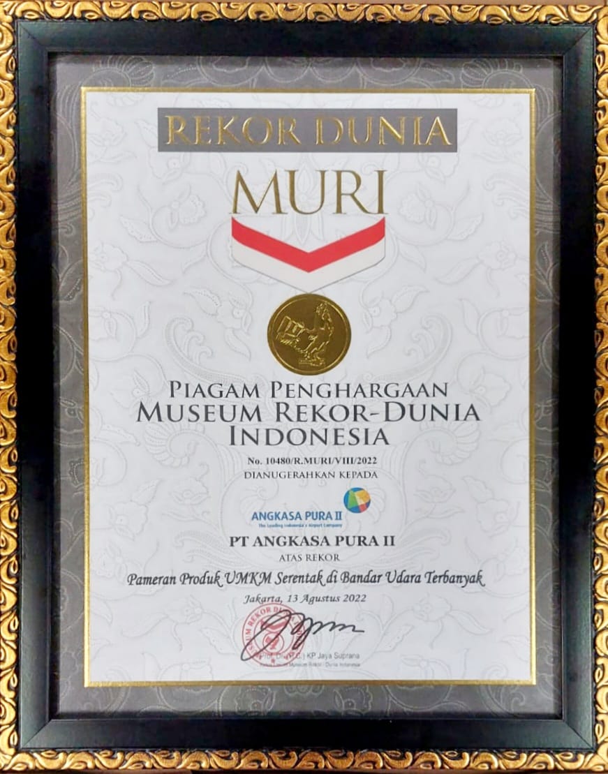 Dirgahayu ke-38 PT Angkasa Pura II, Catatkan Rekor MURI Sebagai Pameran Produk UMKM Serentak di Bandar Udara Terbanyak.